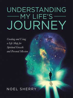 cover image of Understanding My Life's Journey